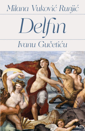Delfin · Ivanu Gučetiću